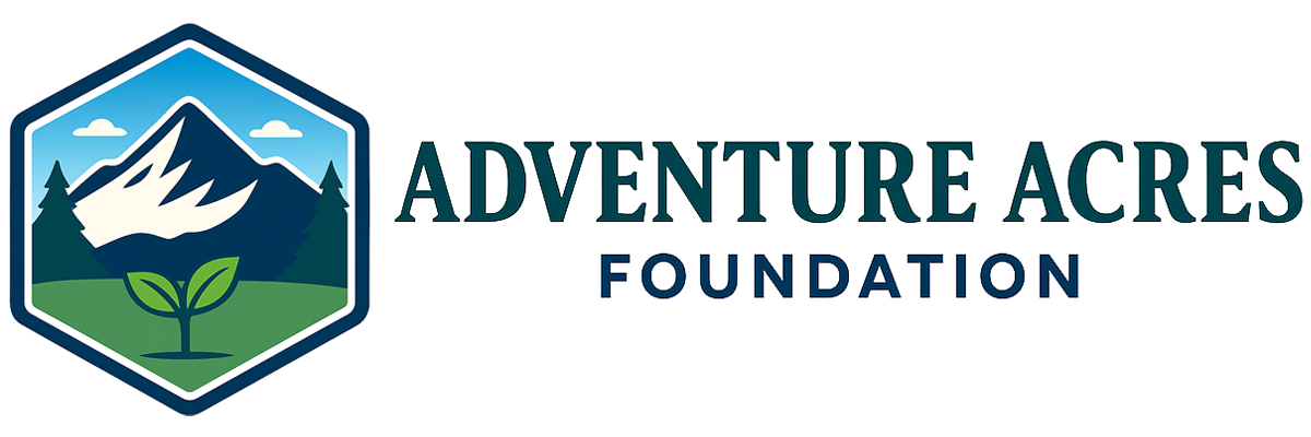 Adventure Acres Foundation • 501(c)(3)